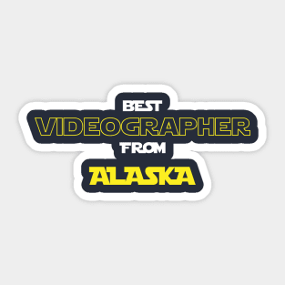 Best Videographer from Alaska Sticker